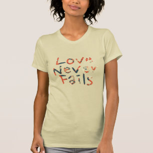 Camiseta O amor nunca falha