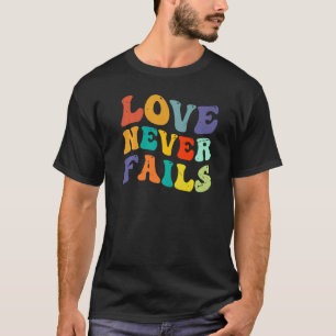 Camiseta O Amor Nunca Falha De Positividade Põe Palavras Es