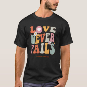 Camiseta O Amor Nunca Falha Na Cota Retro Positivity Preppy