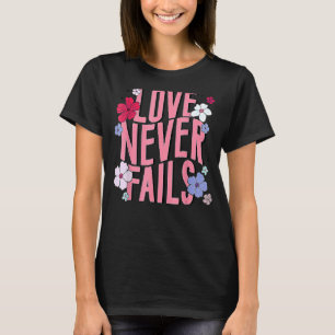 Camiseta O Amor Nunca Falha Na Retrora Groovine Valentine D
