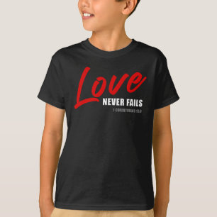 Camiseta O Amor Nunca Passa Por 1 Cor. 13:8 Cristã das mulh