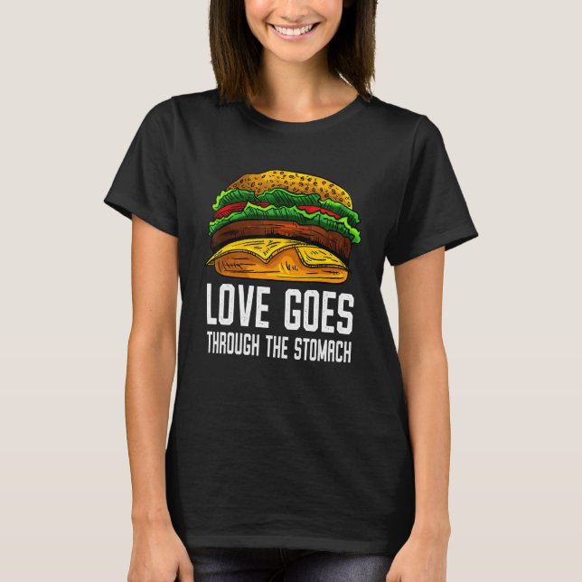 Camiseta O Amor Passa Pelo Estômago Eu Cheeseburger Eu Pego (Frente)