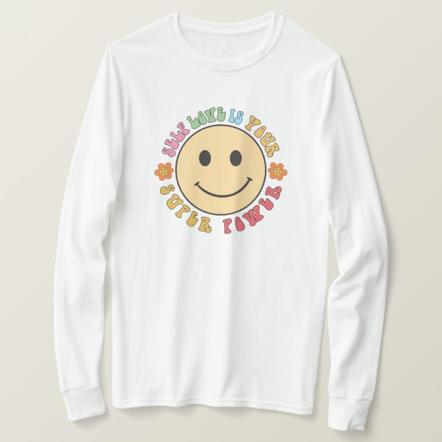 Camiseta O amor próprio é o seu super poder (Frente do Design)