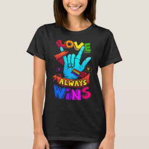 Camiseta O amor sempre ganha o Orgulho gay LGB de consciênc