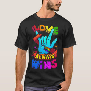Camiseta O amor sempre ganha o Orgulho gay LGB de consciênc
