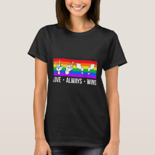 Camiseta O amor sempre ganha o Orgulho gay LGB de consciênc