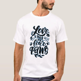 Camiseta O Amor Tem Quatro Patas