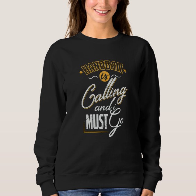 Camiseta O Andebol Está Ligando Para Eu Ir (Frente)