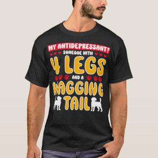 Camiseta O Animal Da Terapia, O Meu Antidepressivo, Alguém