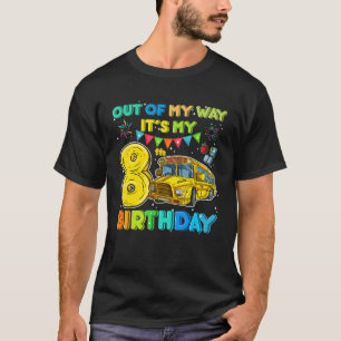 Camiseta O Aniversário do Ônibus Escolar Fora Do Meu Caminh