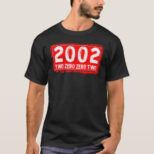 Camiseta O Ano de Nascimento de 2002 para Homens e Mulheres