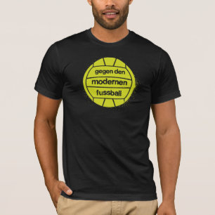 Camiseta O antro de Gegen modernen Fußball