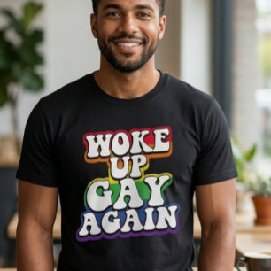 Camiseta O Arco-Íris acordou Gay novamente orgulho