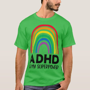 Camiseta O Arco-Íris Adhd é a minha superpotência 2