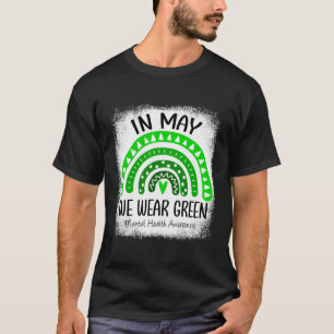 Camiseta O Arco-Íris Em Maio Vestimos O Verde Awarene Saúde