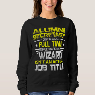 Camiseta O Assistente Do Secretário De Alunos Não É Um Títu