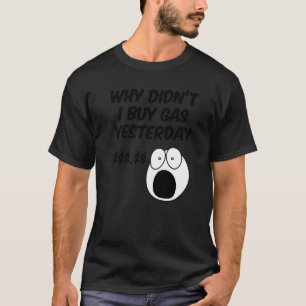 Camiseta O Aumento Do Preço Da Gasolina Deveria Ter Comprom
