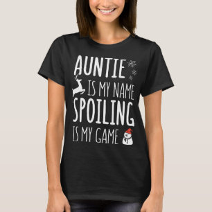 Camiseta o auntie é minha deterioração do nome é meu Na