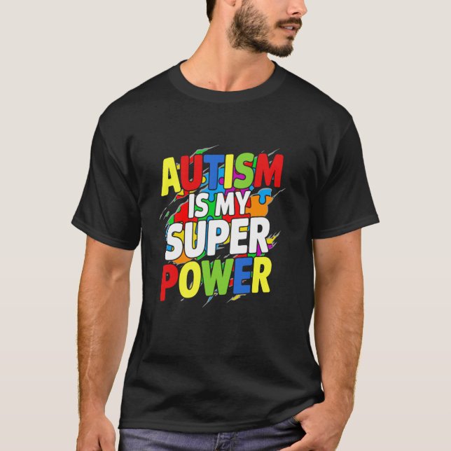 Camiseta O Autismo É Meu Super Poder Dia de Conscientização (Frente)