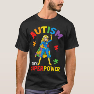 Camiseta O Autismo É Meu Superpoder Garota Anime Super-Heró