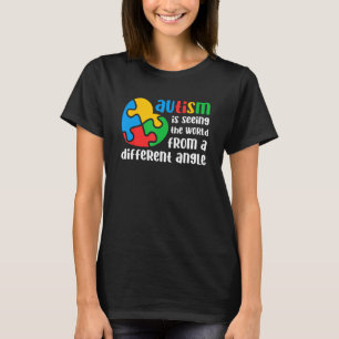 Camiseta O Autismo é Ver o Mundo de um Ângulo Diferente