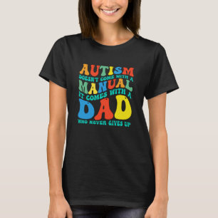 Camiseta O autismo não vem com um manual, vem com um