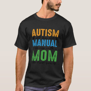 Camiseta O autismo não vem com um manual, vem com uma