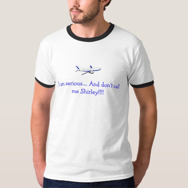 CAMISETA O AVIÃO NÃO ME CHAMA SHIRLEY T (Frente)