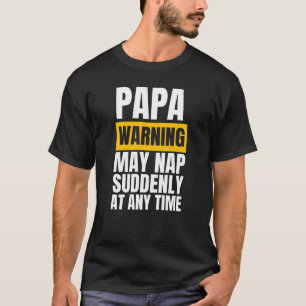 Camiseta O aviso do Papa pode dormir repentinamente a qualq