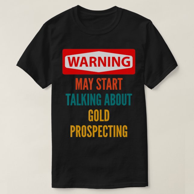 Camiseta O Aviso Pode Começar A Falar De Perspectivas Doura (Frente do Design)