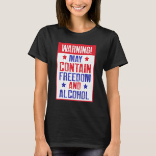 Camiseta O Aviso Pode Conter Liberdade E Álcool