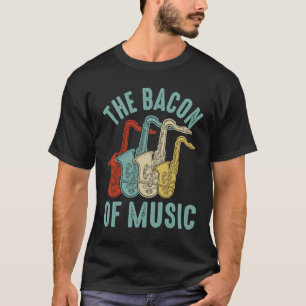 Camiseta O Bacon da Música Saxofone Saxofonista  2