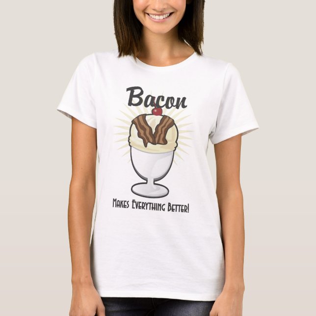 Camiseta O bacon faz tudo melhor (Frente)