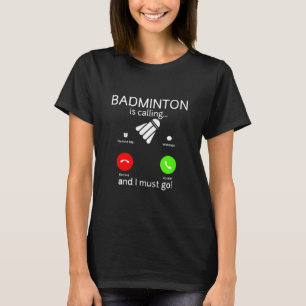 Camiseta O Badminton Está Chamando _1
