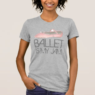 Camiseta O balé É O Meu Slipper De Calçado De Dança Rosa Ba