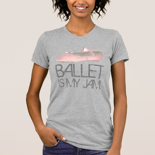 Camiseta O balé É O Meu Slipper De Calçado De Dança Rosa Ba (Frente)