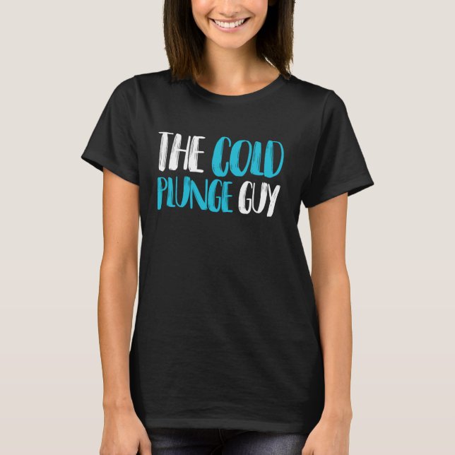 Camiseta O Banho De Gelo Da Cara A Frio (Frente)