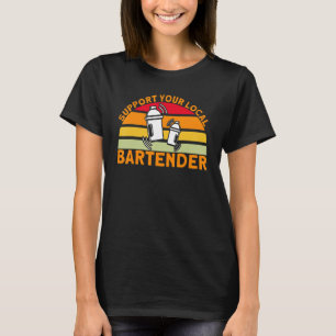 Camiseta O Barman Suporta O Seu Barman Local_1