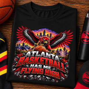 Camiseta O Basquetebol de Atlanta Me Faz Voar Alto Fã do Fa