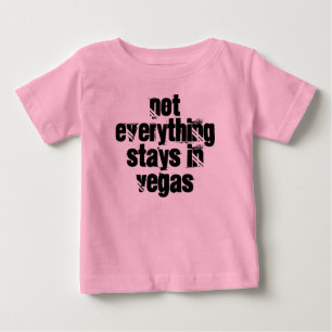 Camiseta O bebê 'não tudo permanece em vegas