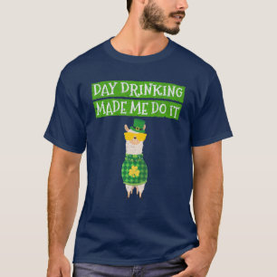 Camiseta O Bebendo Do Dia Me Fez Fazer Isso Engraçado Beben