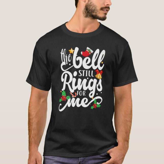 Camiseta O Bell Ainda Anda Para Mim Feriado Xma (Frente)