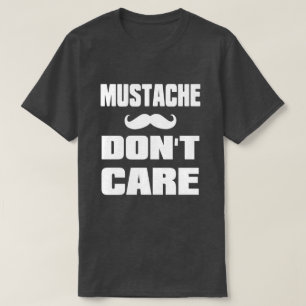 Camiseta O bigode não se importa