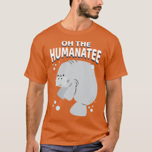 Camiseta O Biólogo Humanatee Manatee Marine Life Bio
