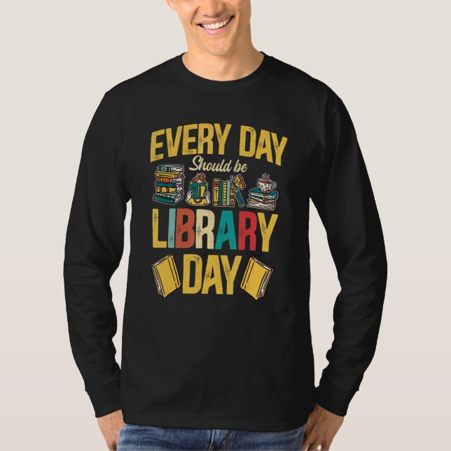 Camiseta O Bookworm Todos Os Dias Deveria Ser Livros Do Dia (Frente)