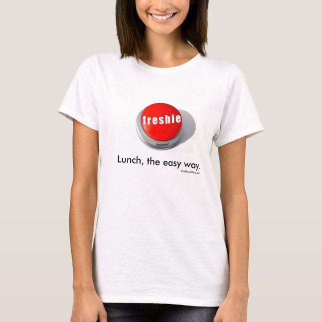 Camiseta O botão do freshie (Frente)