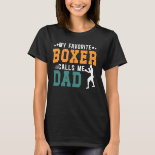 Camiseta O Boxer Favorito Me Chama Pai Boxing Pai Boxing Fa