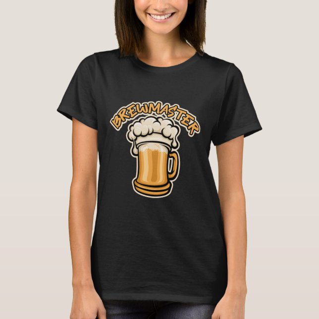 Camiseta O Brewmaster precisa de uma caneca de cerveja (Frente)