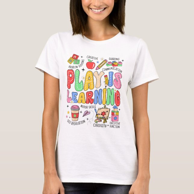 Camiseta O Brincar é Aprender Professor Crianças Volta às A (Frente)