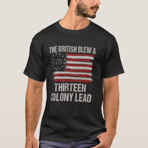Camiseta O britânico explodiu uma colônia de 13 liderando d